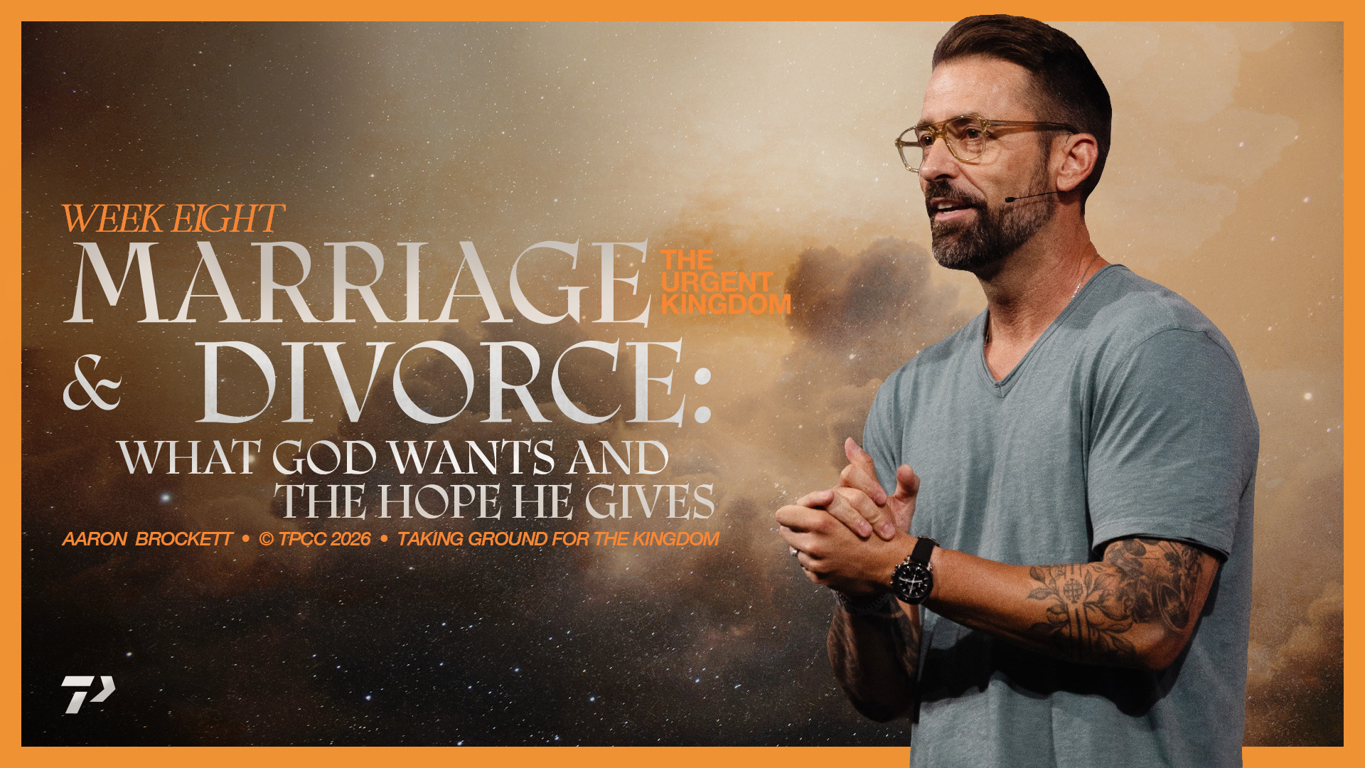 Marriage and Divorce: What God Wants and the Hope He Gives