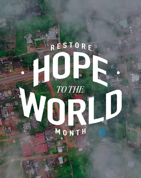 Restore Hope To The World