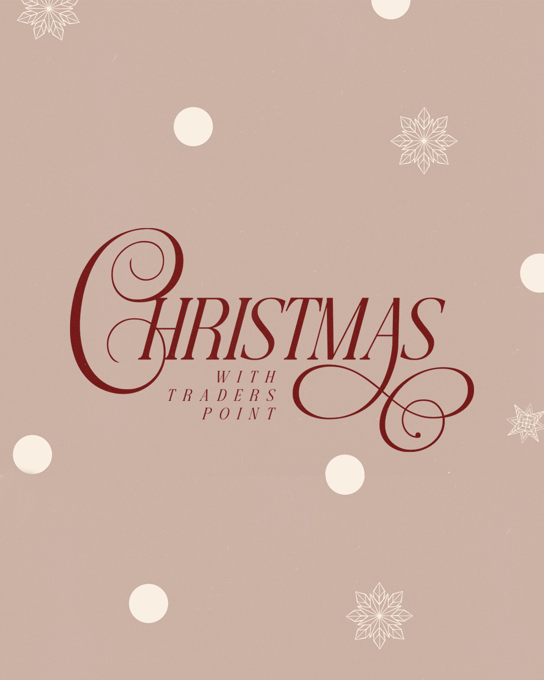 Celebrate Christmas With Traders Point