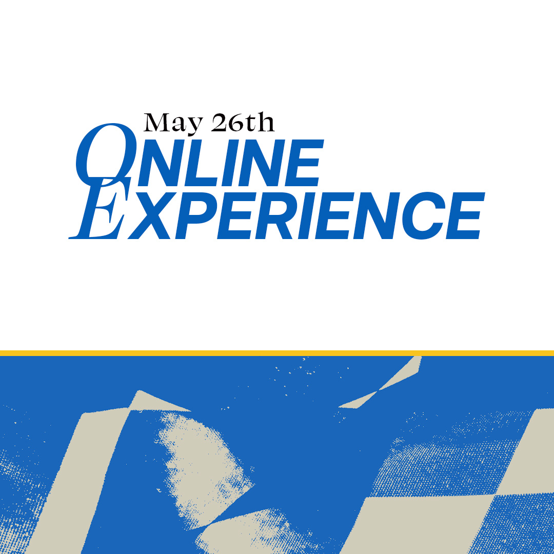 May 26 Online Expereience preview