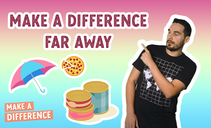 Watch Make A Difference Far Away video